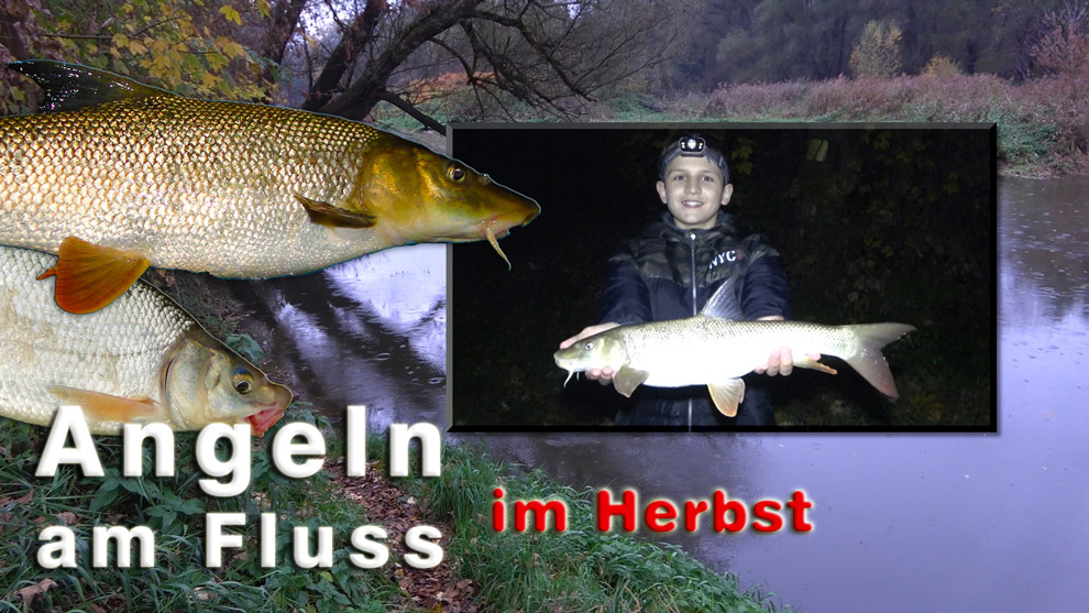 Angeln auf Barben und andere Fische im Herbst + Barbe zubereiten