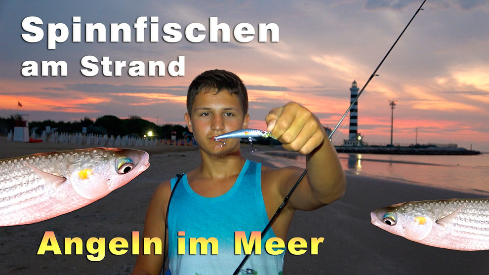 Meeresangeln - Spinnfischen am Strand