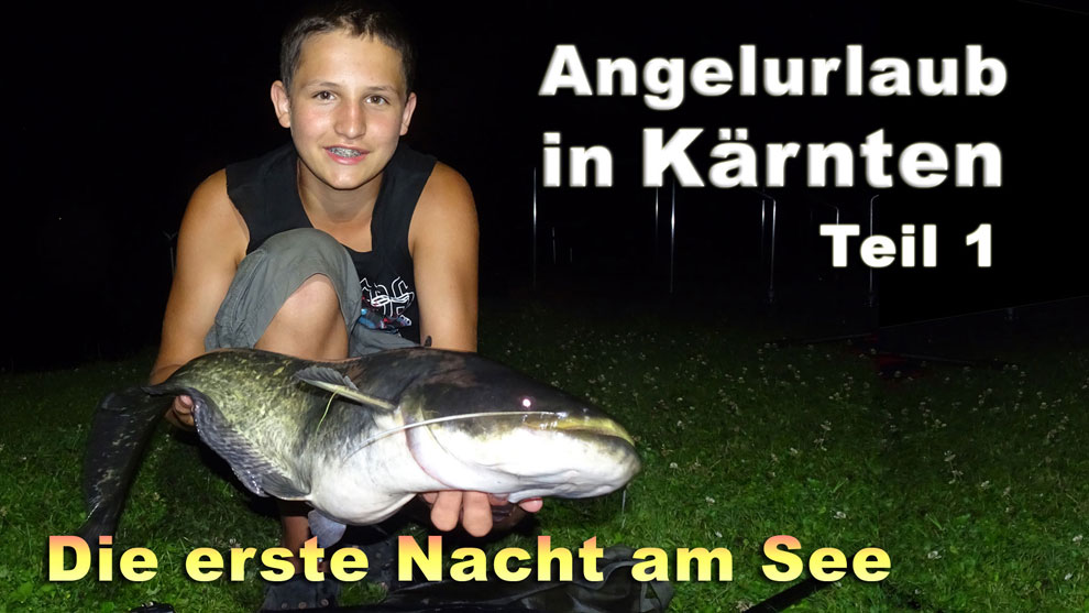 Angeln am Brennsee - Die erste Nacht am See