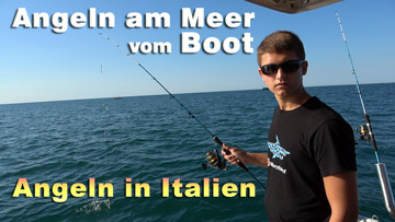 Angeln am Meer vom Boot - Angeln in Italien