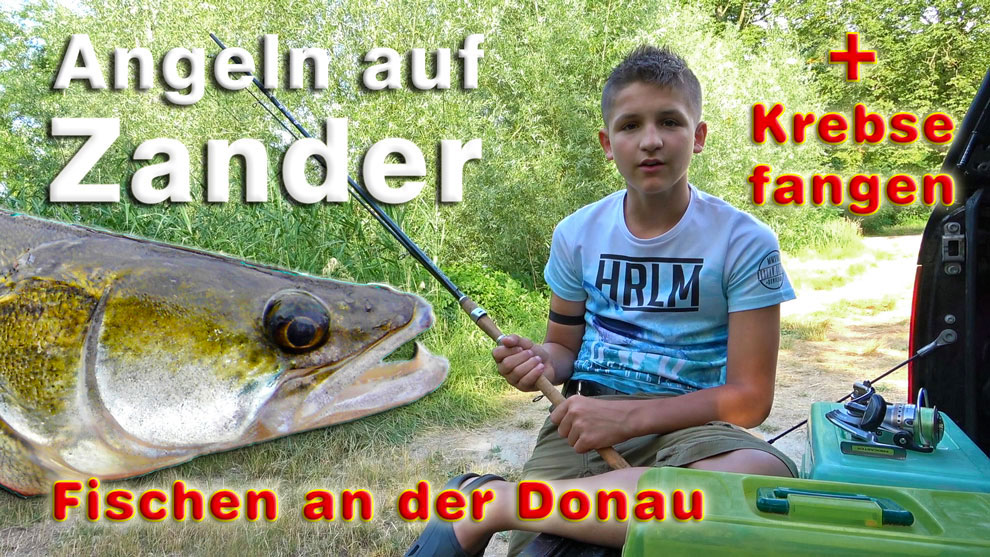 Zanderangeln und Krebse fangen an der Donau im Sommer